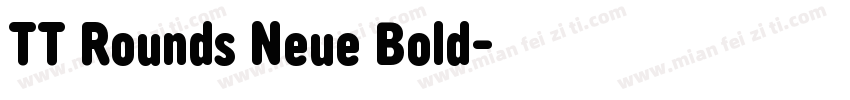 TT Rounds Neue Bold字体转换